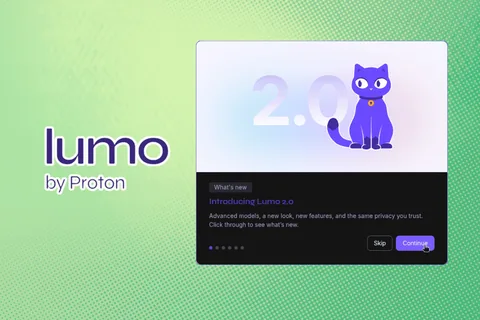 Lumo 2.0: Proton's Private Alternative to ChatGPT and Claude Just Got Better